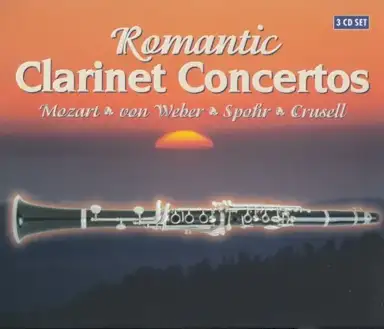 Romantic Clarinet Concertos