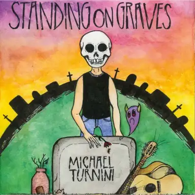 Standing on Graves