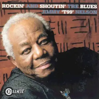 Rockin’ and Shoutin’ the Blues