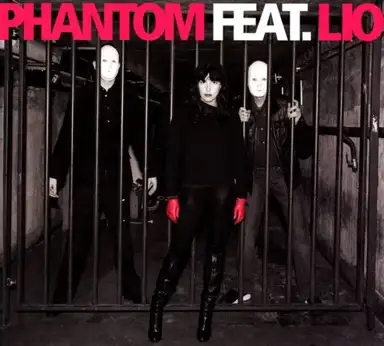 Phantom feat. Lio