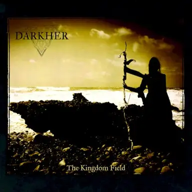 The Kingdom Field