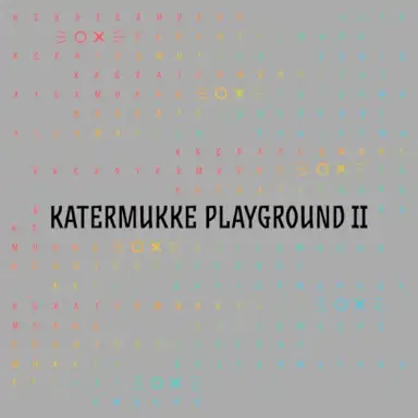 Katermukke Playground II
