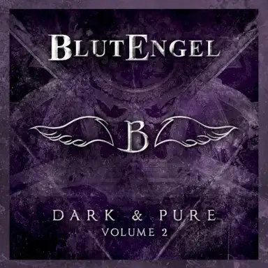Dark & Pure, Volume 2
