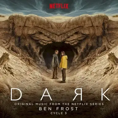 Dark: Cycle 3 (original music from the Netflix series)