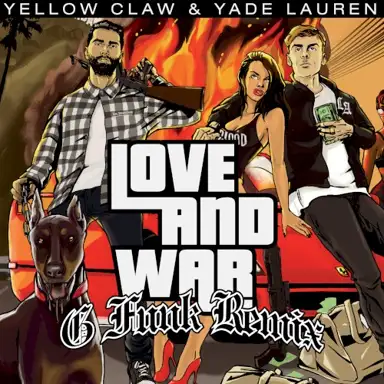 Love & War (G-Funk remix)