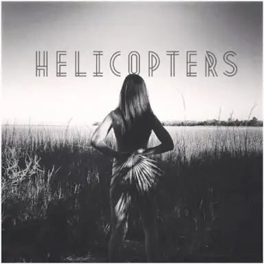 Helicopters