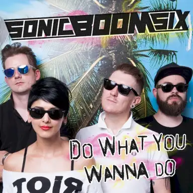 Do What You Wanna Do