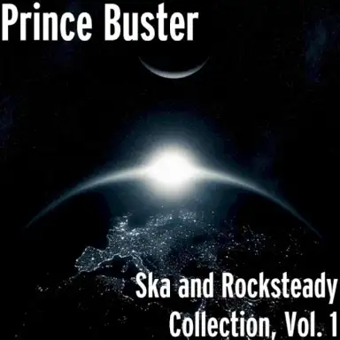 Ska and Rocksteady Collection, Vol. 1