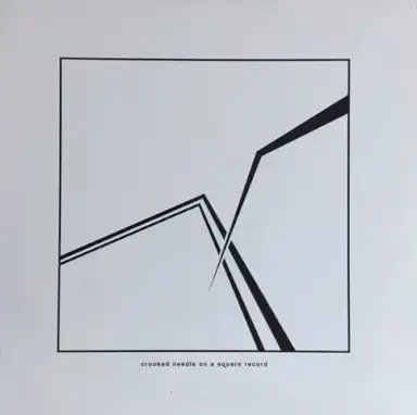 Crooked Needle on a Square Record