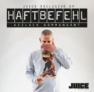 Azzlack Kommandant (Juice Exclusive EP)