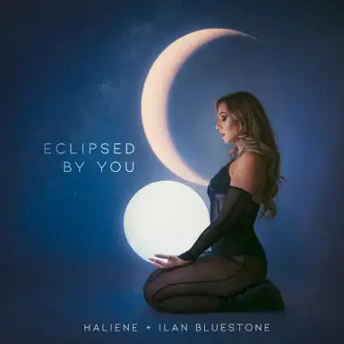 Eclipsed by You