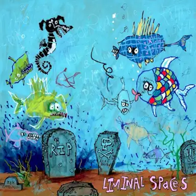 Liminal Spaces