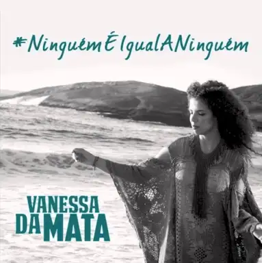 Ninguém é Igual a Ninguém (Desilusão)
