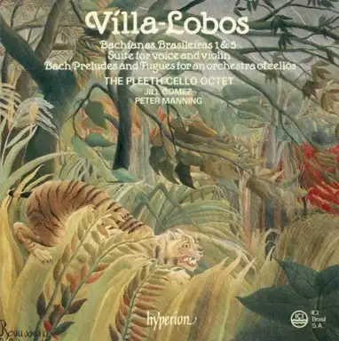 Bachianas Brasileiras 1 & 5 / Suite for Voice and Violin / Bach Preludes and Fugues for an Orchestra of Cellos