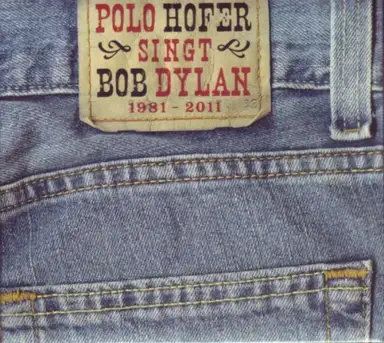 Polo Hofer singt Bob Dylan