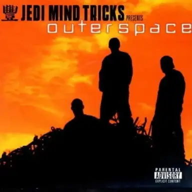Jedi Mind Tricks Presents Outerspace
