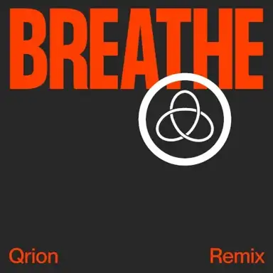 Breathe (Qrion remix)