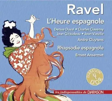 L'Heure espagnole / Rhapsodie espagnole