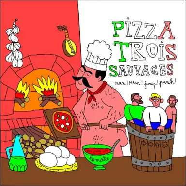 Pizza Trois Sauvages