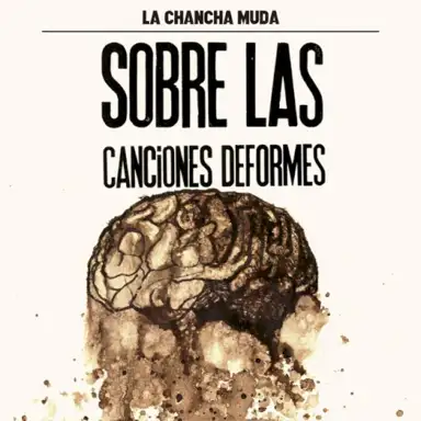 Sobre las canciones deformes