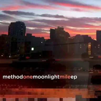 Moonlight Mile EP
