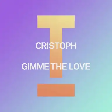 Gimme the Love