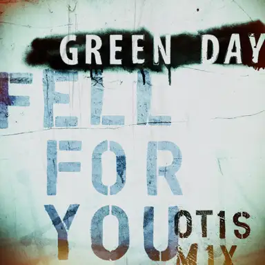 Fell for You (Otis mix)
