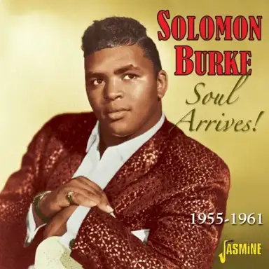 Soul Arrives! 1955-1961