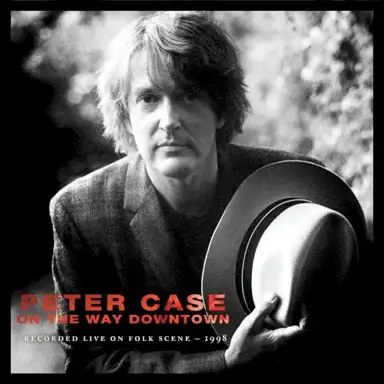 On the Way Downtown: Recorded Live on Folkscene 1998