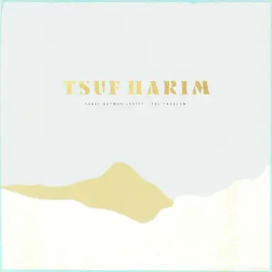 Tsuf Harim