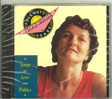 The Folkways Years, 1955-1992: Songs of Love and Politics