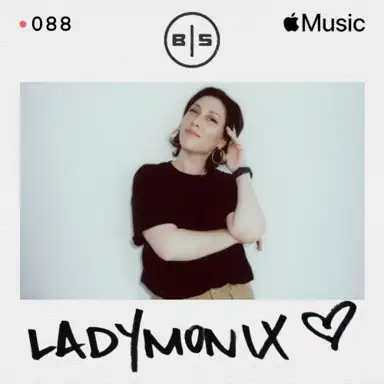 Beats in Space 088: LADYMONIX