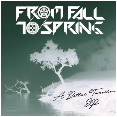 A Better Tomorrow EP