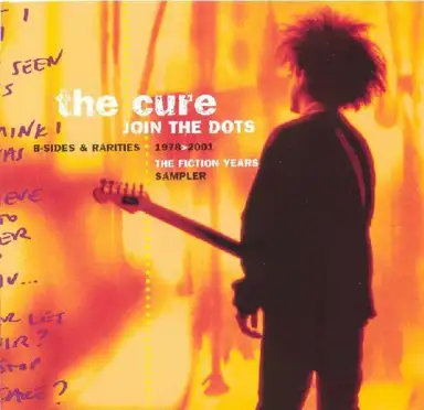 Join the Dots: B‐Sides & Rarities 1978>2001 The Fiction Years Sampler