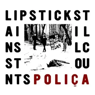 Lipstick Stains / Still Counts
