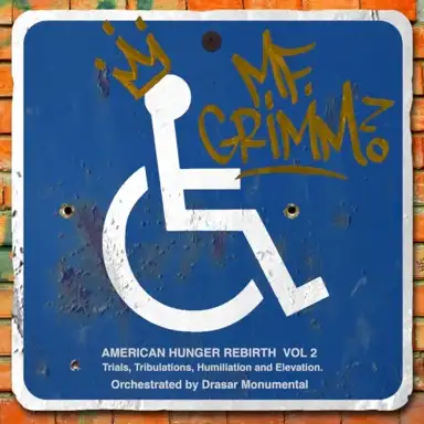 American Hunger Rebirth, Vol. 2: Trials, Tribulations, Humiliation and Elevation
