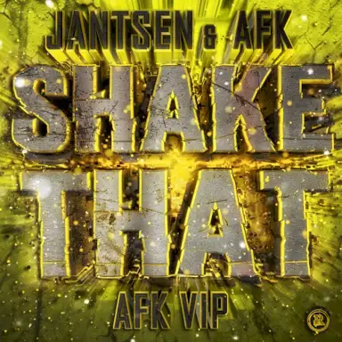 Shake That (AFK VIP)
