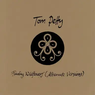 Finding Wildflowers (alternate versions)