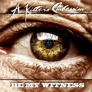 Be My Witness