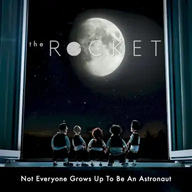 Not Everyone Grows Up To Be An Astronaut