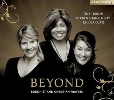 Beyond (Buddhist and Christian Prayers)
