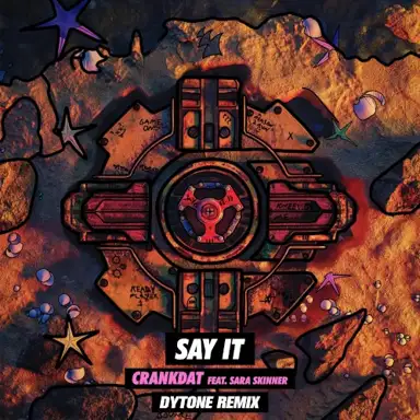 Say It (Dytone remix)