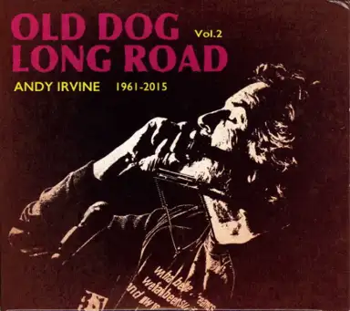 Old Dog Long Road - Vol. 2