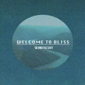 Welcome to Bliss