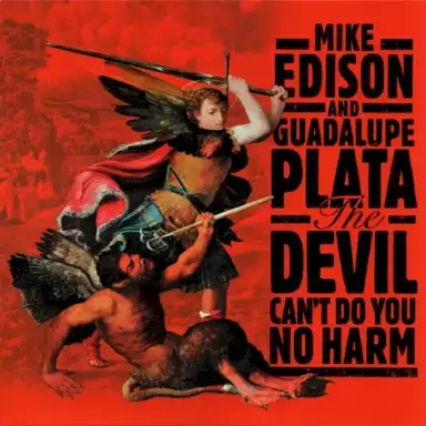 The Devil Can't Do You No Harm