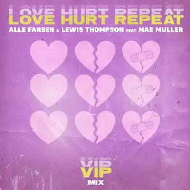 Love Hurt Repeat (VIP mix)