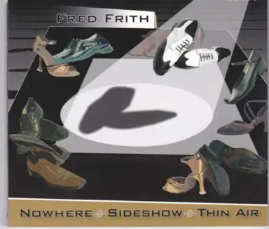 Nowhere, Sideshow, Thin Air (Music for Dance Volume 6)