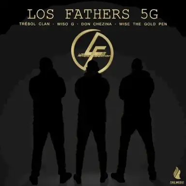 Los Fathers 5G