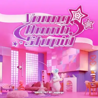 Young, Dumb, Stupid