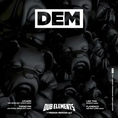 Dub Elements & Friends (Remixes), Part 1